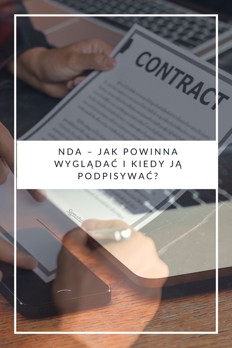 UMOWA NDA KIEDY WARTO J ZAWRZE I CO POWINNA ZAWIERA visual data 6