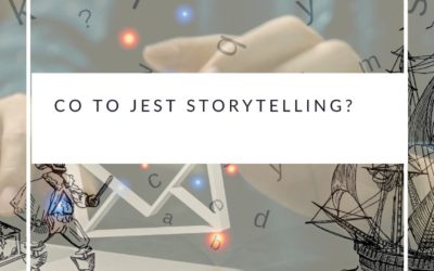 Co to jest storytelling?