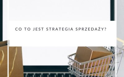 Co to jest strategia sprzedaży?