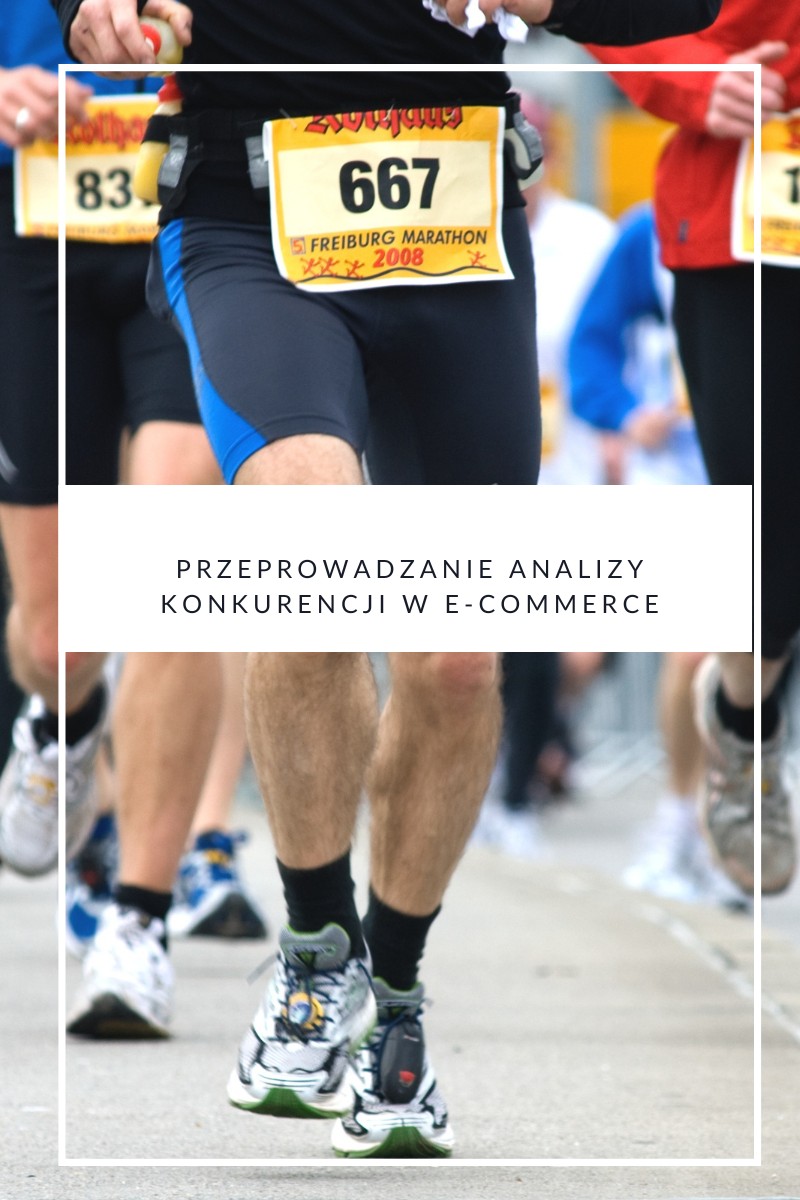 Przeprowadzanie analizy konkurencji w e-commerce