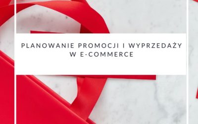 Planowanie promocji i wyprzedaży w e-commerce