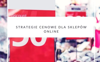 Strategie cenowe dla sklepów online