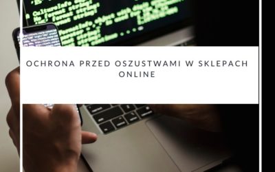 Ochrona przed oszustwami w sklepach online