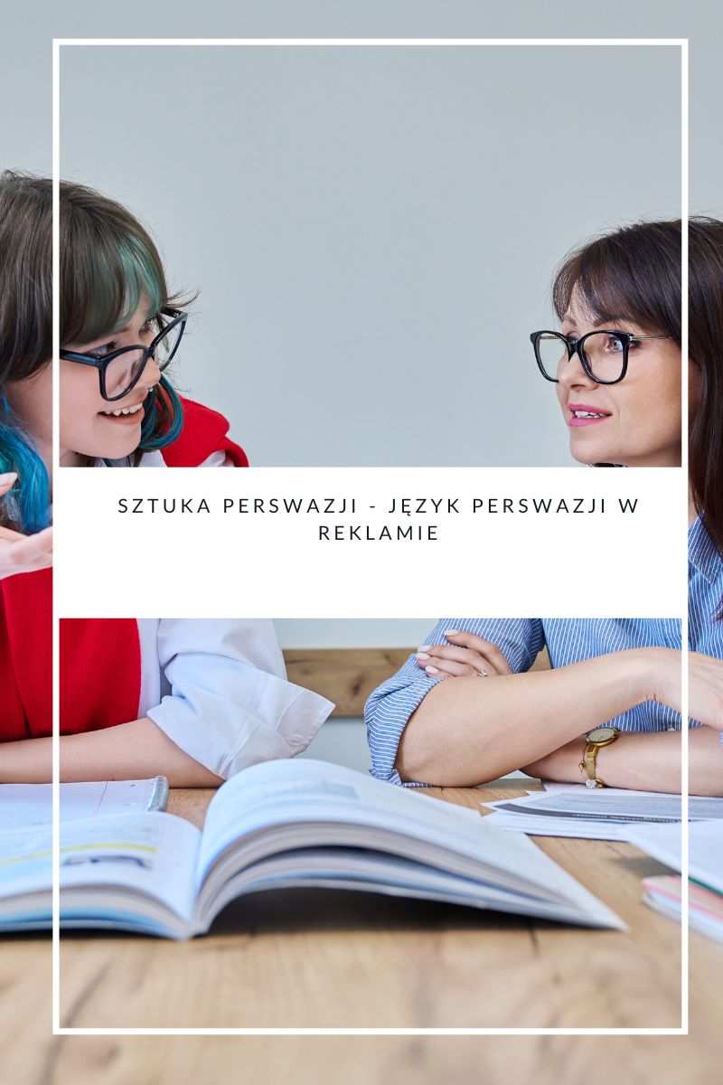 sztuka perswazji - język perswazji w reklamie